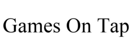 GAMES ON TAP trademark