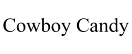 COWBOY CANDY trademark