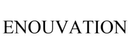 ENOUVATION trademark