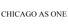 CHICAGO AS ONE trademark