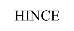 HINCE trademark