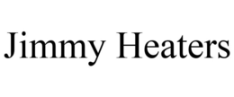 JIMMY HEATERS trademark