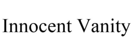 INNOCENT VANITY trademark