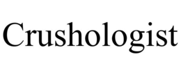 CRUSHOLOGIST trademark