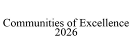 COMMUNITIES OF EXCELLENCE 2026 trademark