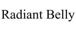RADIANT BELLY trademark