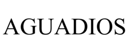 AGUADIOS trademark