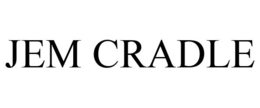 JEM CRADLE trademark