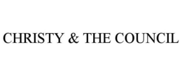 CHRISTY & THE COUNCIL trademark
