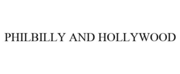 PHILBILLY AND HOLLYWOOD trademark