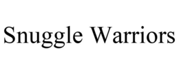 SNUGGLE WARRIORS trademark