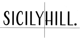 SICILY HILL. trademark