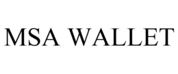 MSA WALLET trademark