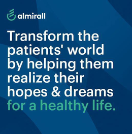 ALMIRALL TRANSFORM THE PATIENTS' WORLD BY HELPING THEM REALIZE THEIR HOPES & DREAMS FOR A HEALTHY LIFE. trademark
