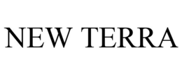 NEW TERRA trademark
