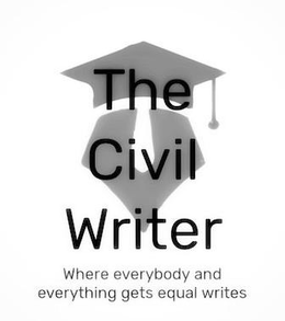 THE CIVIL WRITER WHERE EVERYBODY AND EVERYTHING GETS EQUAL WRITES trademark