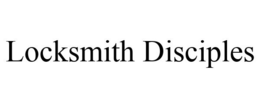 LOCKSMITH DISCIPLES trademark