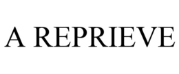 A REPRIEVE trademark