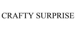 CRAFTY SURPRISE trademark