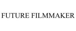 FUTURE FILMMAKER trademark