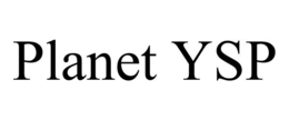 PLANET YSP trademark