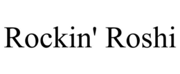 ROCKIN' ROSHI trademark