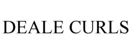 DEALE CURLS trademark