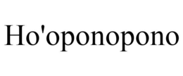 HO'OPONOPONO trademark