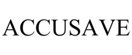 ACCUSAVE trademark