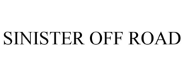 SINISTER OFF ROAD trademark