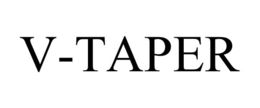 V-TAPER trademark