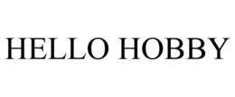 HELLO HOBBY trademark