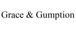 GRACE & GUMPTION trademark