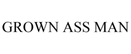 GROWN ASS MAN trademark