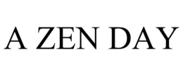 A ZEN DAY trademark