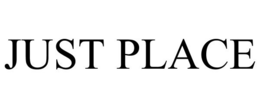 JUST PLACE trademark