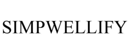 SIMPWELLIFY trademark