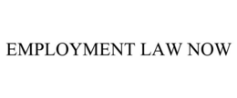 EMPLOYMENT LAW NOW trademark