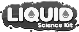 LIQUID SCIENCE KIT trademark