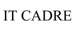 IT CADRE trademark