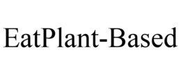 EATPLANT-BASED trademark