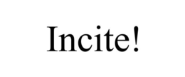 INCITE! trademark