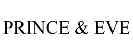 PRINCE & EVE trademark