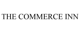 THE COMMERCE INN trademark