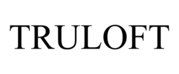 TRULOFT trademark