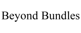 BEYOND BUNDLES trademark