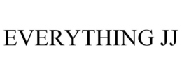 EVERYTHING JJ trademark