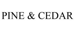 PINE & CEDAR trademark