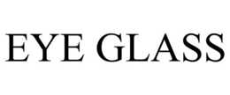 EYE GLASS trademark