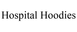 HOSPITAL HOODIES trademark